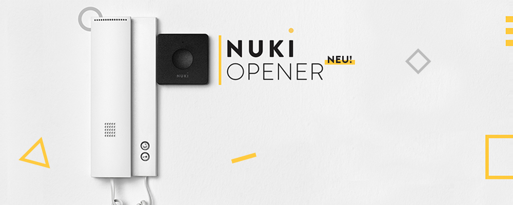 Ab sofort bestellbar: der Nuki Opener / Mach deine Gegensprechanlage smart und steuere deine Haustür per Smartphone
